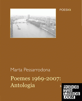 Poemes, 1969-2007: Antologia