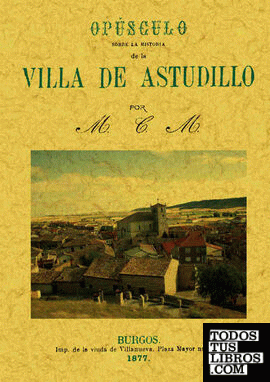 Historia de la Villa de Astudillo