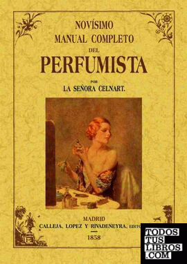 Novísimo manual completo del perfumista