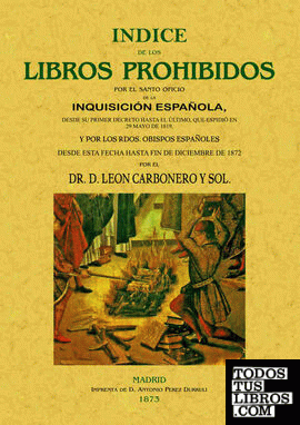 Índice de los libros prohibidos por la Inquisición