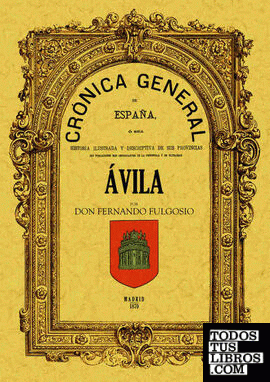 Crónica de la provincia de Ávila
