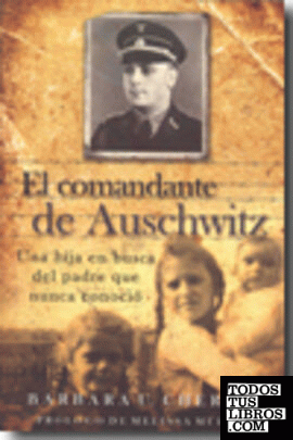 EL COMANDANTE DE AUSCHWITZ