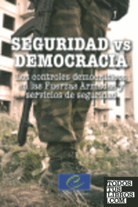 SEGURIDAD VS DEMOCRACIA