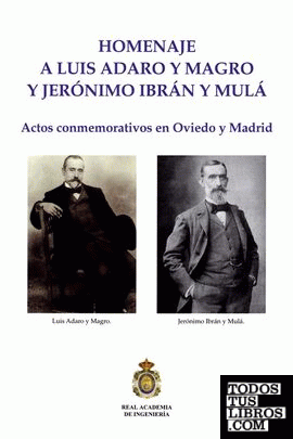 Homenaje Luis Adaro y Magro y Jerónimo Ibrán y Mulá
