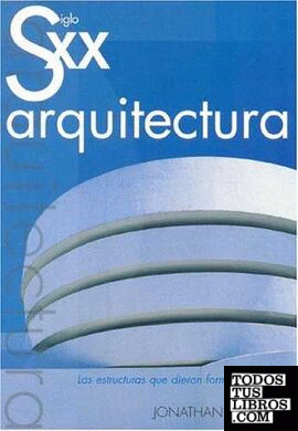 Siglo XX arquitectura