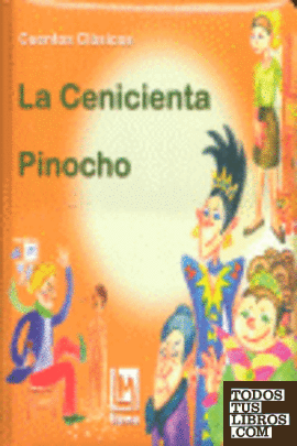 LA CENICIENTA. PINOCHO