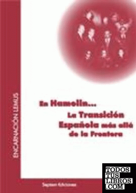 En Hamelin... La transición española más allá de la frontera