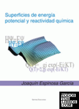 Superficies de energía potencial y reactividad química 2ª edición
