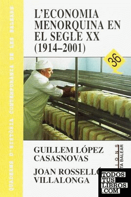 L'economia menorquina en el segle XX (1914-2001)