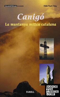 _Canigo. La muntanya m1tica catalana