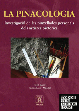 La Pinacologia. Investigació de les pinzellades personals dels artistes pictòrics