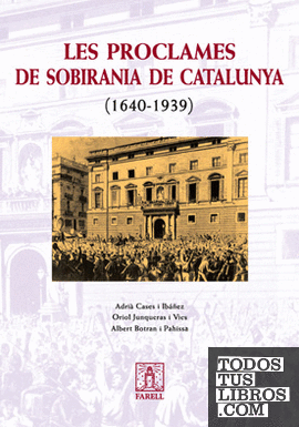 _Les Proclames de Sobirania de Catalunya (1640-1939)