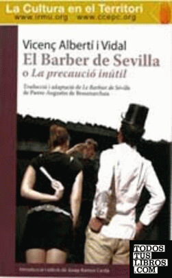 El barber de Sevilla o La precaució inútil