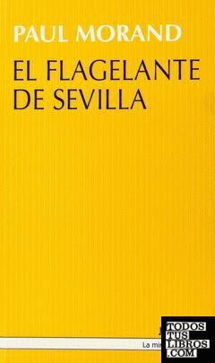El flagelante de Sevilla