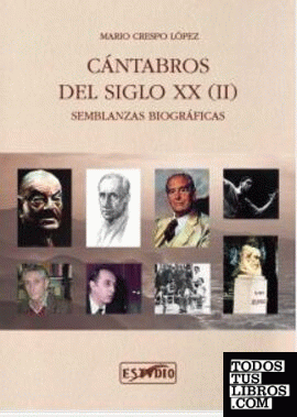 CANTABROS DEL SIGLO XX. VOLUMEN 2