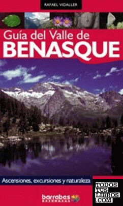 Guía del valle de Benasque Guía del valle de Benasque