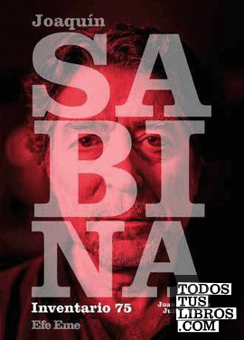 Joaquín Sabina, inventario 75
