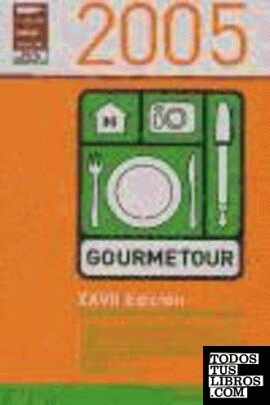 Gourmetour 2005