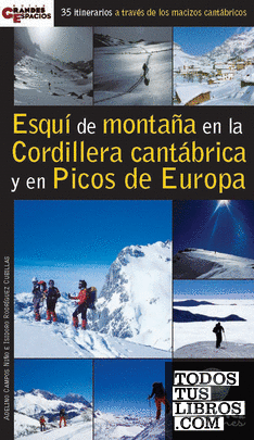 Esquí de montaña en la Cordillera Cantábrica y Picos de Europa