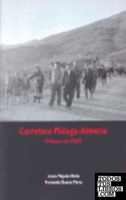 Carretera Málaga-Almería (febrero, 1937)