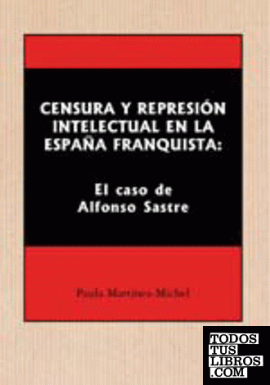 Censura y represoión en la España franquista