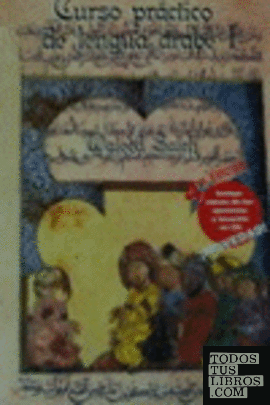 Curso práctico de lengua árabe I