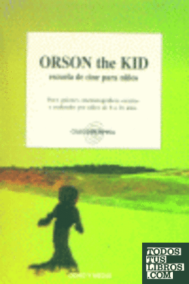 ORSON THE KID