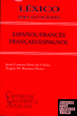 Léxico para situaciones, español / francés-français / espagnol