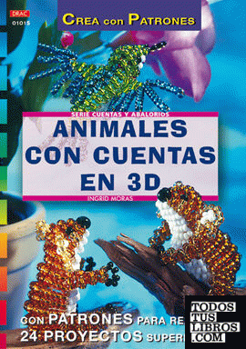 Serie Abalorios nº 15. ANIMALES CON CUENTAS EN 3D