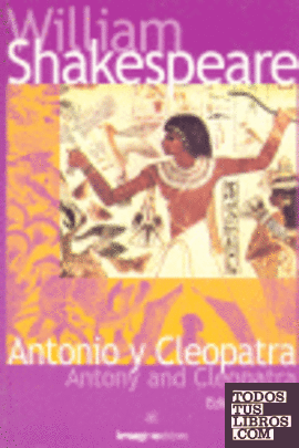 Antony and Cleopatra = Antonio y Cleopatra