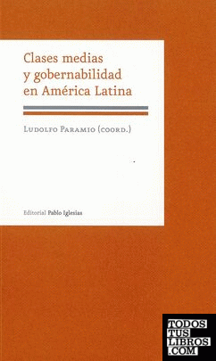 Clases medias y gobernabilidad en America Latina