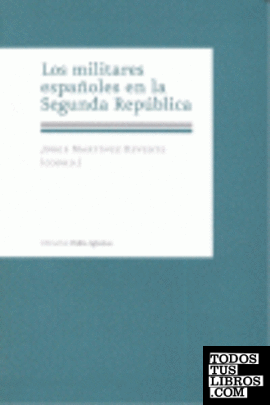 Los militares españoles en la Segunda República