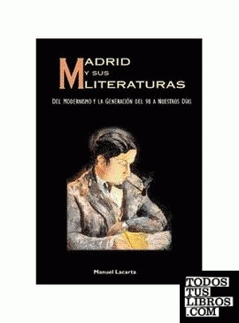 Madrid y sus literaturas