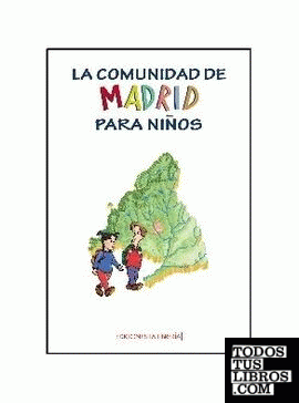 La comunidad de Madrid para niños