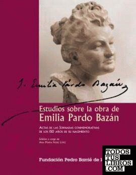 Estudios sobre la obra de Emilia Pardo Bazán