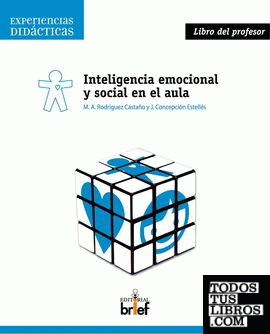 Inteligencia emocional y social en el aula. Libro del profesor