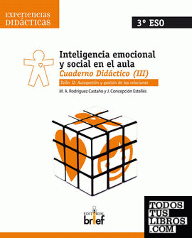 Inteligencia emocional y social en el aula. Cuaderno 3