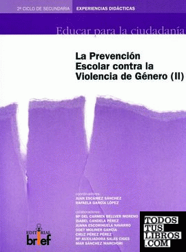 Programa de prevención escolar contra la violencia de género (II)