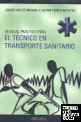 Manual práctico para el técnico en transporte sanitario
