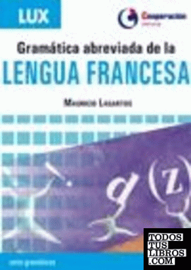 Gramática abreviada de la Lengua Francesa