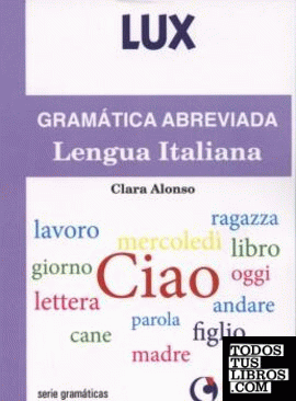 Gramática Abreviada de la Lengua Italiana