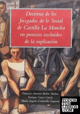 Doctrina de los juzgados de lo social de Castilla-La Mancha en