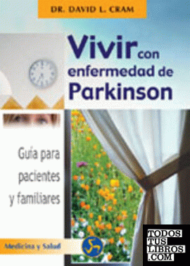 Vivir con enfermedad de Parkinson