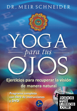 Yoga para tus ojos