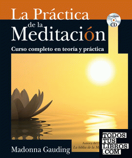 Práctica de la Meditación, La