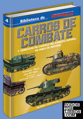 Carros de Combate y Vehículos de Cadenas del Ejército Español.