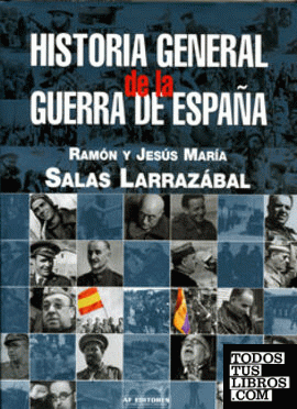 Historia General de la Guerra de España