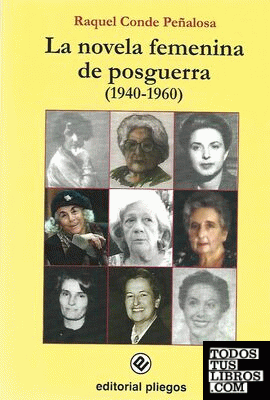 La novela femenina de posguerra (1940-1960)