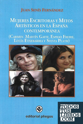 Mujeres escritoras y mitos artísticos en la España contemporánea