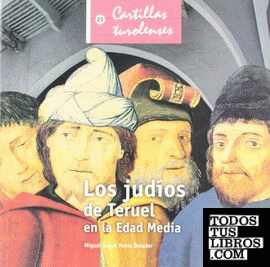 Los judíos de Teruel en la Edad Media